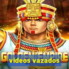 videos vazados